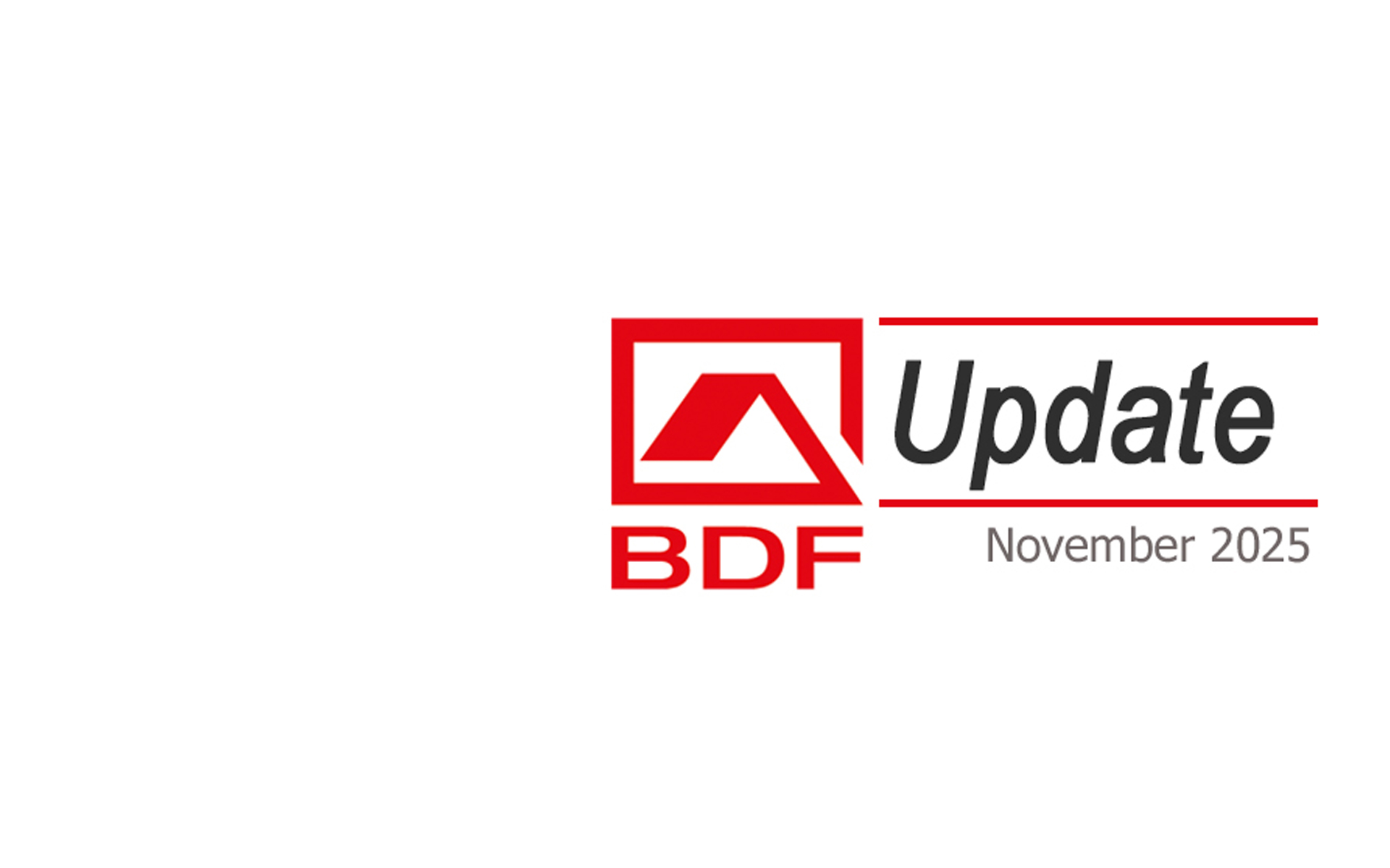 BDF Update November 2025