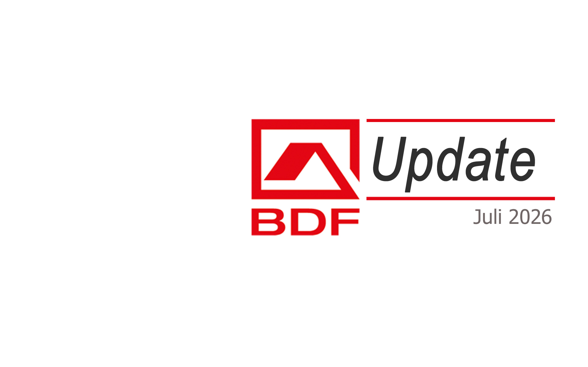 BDF Update Juli 2026